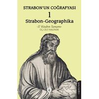 Strabon’un Coğrafyası 1 (Strabon-Geographika) - Strabon - Dorlion Yayınları