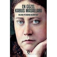 En Güzel Kabus Masalları - Helena Petrovna Blavatsky - Dorlion Yayınları