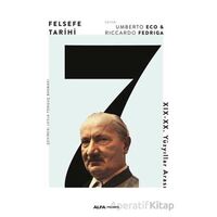 Felsefe Tarihi 7 - Riccardo Fedriga - Alfa Yayınları