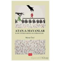 Atan-a-mayanlar - Mesut Özel - Nobel Bilimsel Eserler