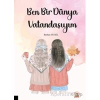 Ben Bir Dünya Vatandaşıyım - Burhan Yetkil - Akademisyen Kitabevi