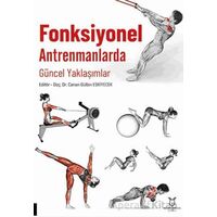 Fonksiyonel Antrenmanlarda Güncel Yaklaşımlar - Kolektif - Akademisyen Kitabevi