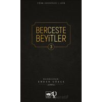 Berceste Beyitler 3 - Emrah Gökçe - Ötüken Neşriyat