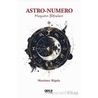 Astro-Numero - Hayatın Şifreleri - Martinez Rigola - Gece Kitaplığı