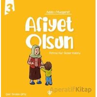 Adabı Muaşeret Afiyet Olsun - Fatma Nur Güner Kelany - Türkiye Diyanet Vakfı Yayınları