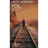 Yol - Jack London - İş Bankası Kültür Yayınları
