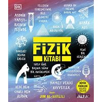 Fizik Kitabı - Jim Al-Khalili - Alfa Yayınları