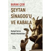 Şeytan Sinagog’u ve Kabala - Burak Çebi - Sarmal Kitabevi
