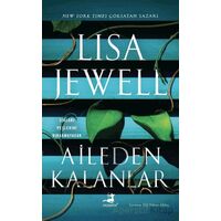 Aileden Kalanlar - Lisa Jewell - Olimpos Yayınları