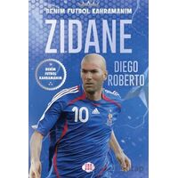 Zidane – Benim Futbol Kahramanım - Diego Roberto - Dokuz Çocuk
