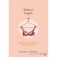 Bekaret Engeli - Selda Terek - Destek Yayınları