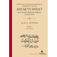 Ahlak ve Siyaset - Alai B. Muhibbi - İbn Haldun Üniversitesi Yayınları
