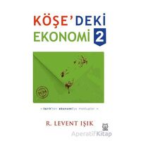 Köşedeki Ekonomi 2 - R. Levent Işık - Luna Yayınları