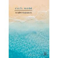 Eylül Mavisi - Yeşim Başaran - Luna Yayınları