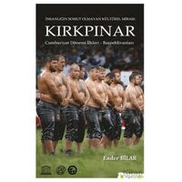 İnsanlığın Somut Olmayan Kültürel Mirası: Kırkpınar - Cumhuriyet Dönemi İlkleri, Başpehlivanları