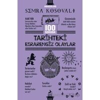 100 Soruda Tarihteki Esrarengiz Olaylar - Semra Kosovalı - Ren Kitap