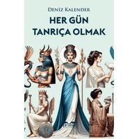 Her Gün Tanrıça Olmak - Deniz Kalender - Perseus