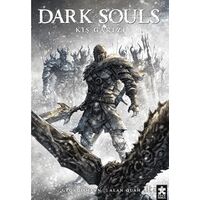 Dark Souls Sayı: 2 - George Mann - Eksik Parça Yayınları