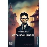 Ceza Sömürgesi - Franz Kafka - Vaveyla Yayıncılık
