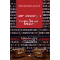 Kültürlerarası Araştırmalar Kültürlerarasılık & Karşılaştırmalı Edebiyat