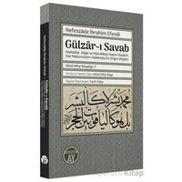 Gülzar-ı Savab: Hattatlar Kağıt ve Mürekkep Yapım Usulleri Hat Malzemeleri Hakkında En Doğru Bilgi
