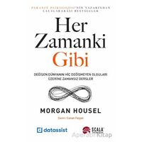 Her Zamanki Gibi - Morgan Housel - Scala Yayıncılık
