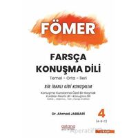 FÖMER Farsça Konuşma Dili - 4 Bir İranlı Bibi Konuşalım - Ahmad Jabbari - Astana Yayınları