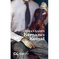 Kemancı Kemal - Osman Şahin - Cumhuriyet Kitapları