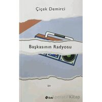 Başkasının Radyosu - Çiçek Demirci - Şule Yayınları