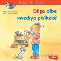 Dilşa Dibe Xwediya Pisikeke - Liane Schneider - Nubihar Yayınları