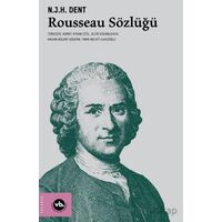 Rousseau Sözlüğü - N.J.H. Dent - Vakıfbank Kültür Yayınları