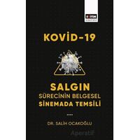 Kovid-19 Salgın Sürecinin Belgesel Sinemada Temsili