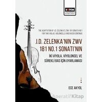 J.D. Zelenka’nın Zwv 181 No.1 Sonatı’nın İki Viyola, Viyolonsel ve Sürekli Bas İçin Uyarlaması