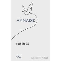 Aynade - Erva Eroğlu - Bengisu Yayınları