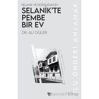 Selanik’te Pembe Bir Ev - Ali Güler - Halk Kitabevi