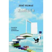 K. Müdür - Zeki Yılmaz - Tilki Kitap