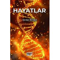 Hayatlar - Serdar Biroğul - Tilki Kitap