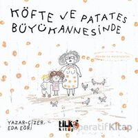 Köfte ve Patates Büyükannesinde - Eda Eğri - Tilki Kitap