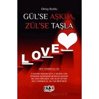 Gülse Aşkla, Zülse Taşla - Oktay Buldu - Tilki Kitap