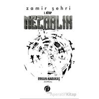 Mezarlık - Zamir Şehri 1. Kitap - Erkan Karakaş - Herdem Kitap