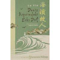 Deniz Kıyısındaki Eski Dost - Lu Yin - Otantik Kitap
