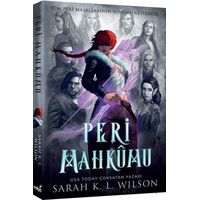 Peri Mahkumu - Sarah K. L. Wilson - İndigo Kitap