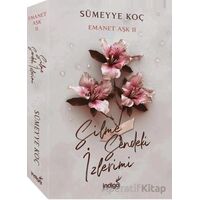 Emanet Aşk 2 - Silme Sendeki İzlerimi - Sümeyye Koç - İndigo Kitap