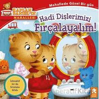 Kaplan Daniel’ın Mahallesi - Hadi Dişlerimizi Fırçalayalım!