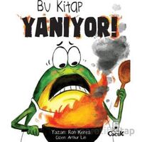 Bu Kitap Yanıyor! - Ron Keres - Floki Çocuk