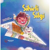 Sihirli Silgi - Zehra Ahlaki - Hekimane Yayınları