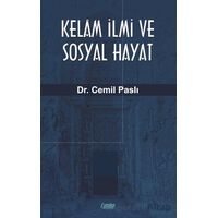 Kelam İlmi ve Sosyal Hayat - Cemil Paslı - Çimke Yayınevi