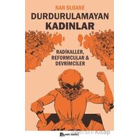 Durdurulamayan Kadınlar - Nan Sloane - Sander Yayınları