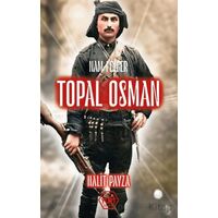 Nam-ı Diğer Topal Osman - Halit Payza - Atayurt Yayınevi