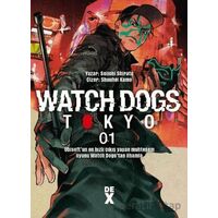 Watch Dogs 1 - Seiichi Shirato - Dex Yayınevi